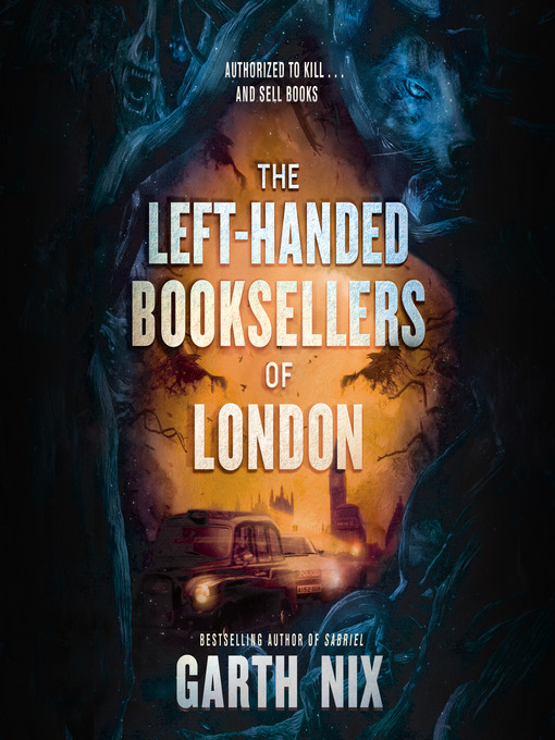 Title details for The Left-Handed Booksellers of London by Garth Nix - Wait list